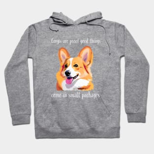 Corgis are good things Hoodie